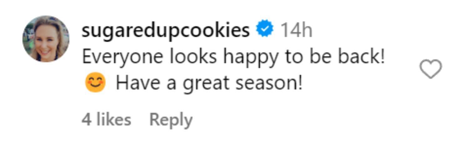 &quot;Everyone looks happy to be back! Have a great season! - @sugaredupcookies