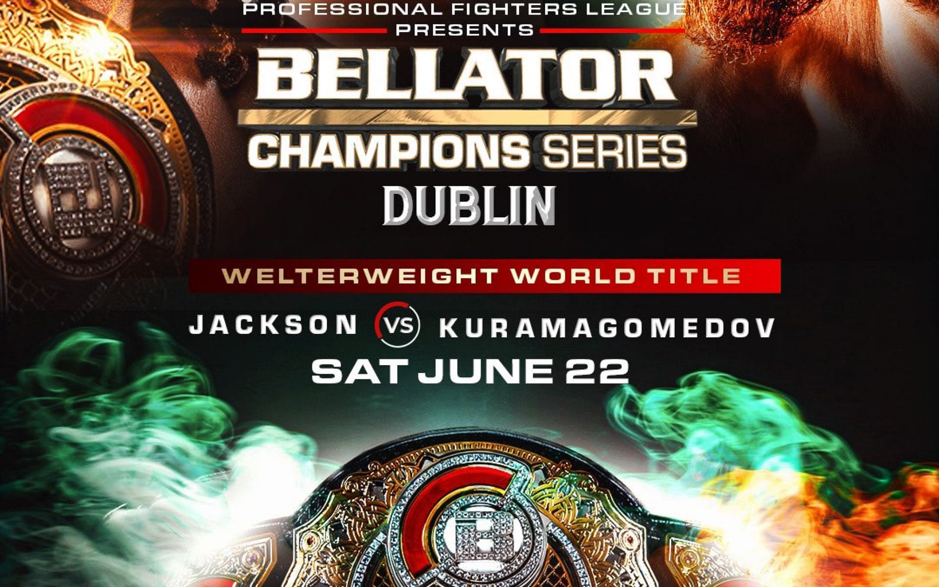Breaking: Welterweight title clash set to headline Bellator Champions Series: Dublin [Image courtesy: @BellatorMMA - X]