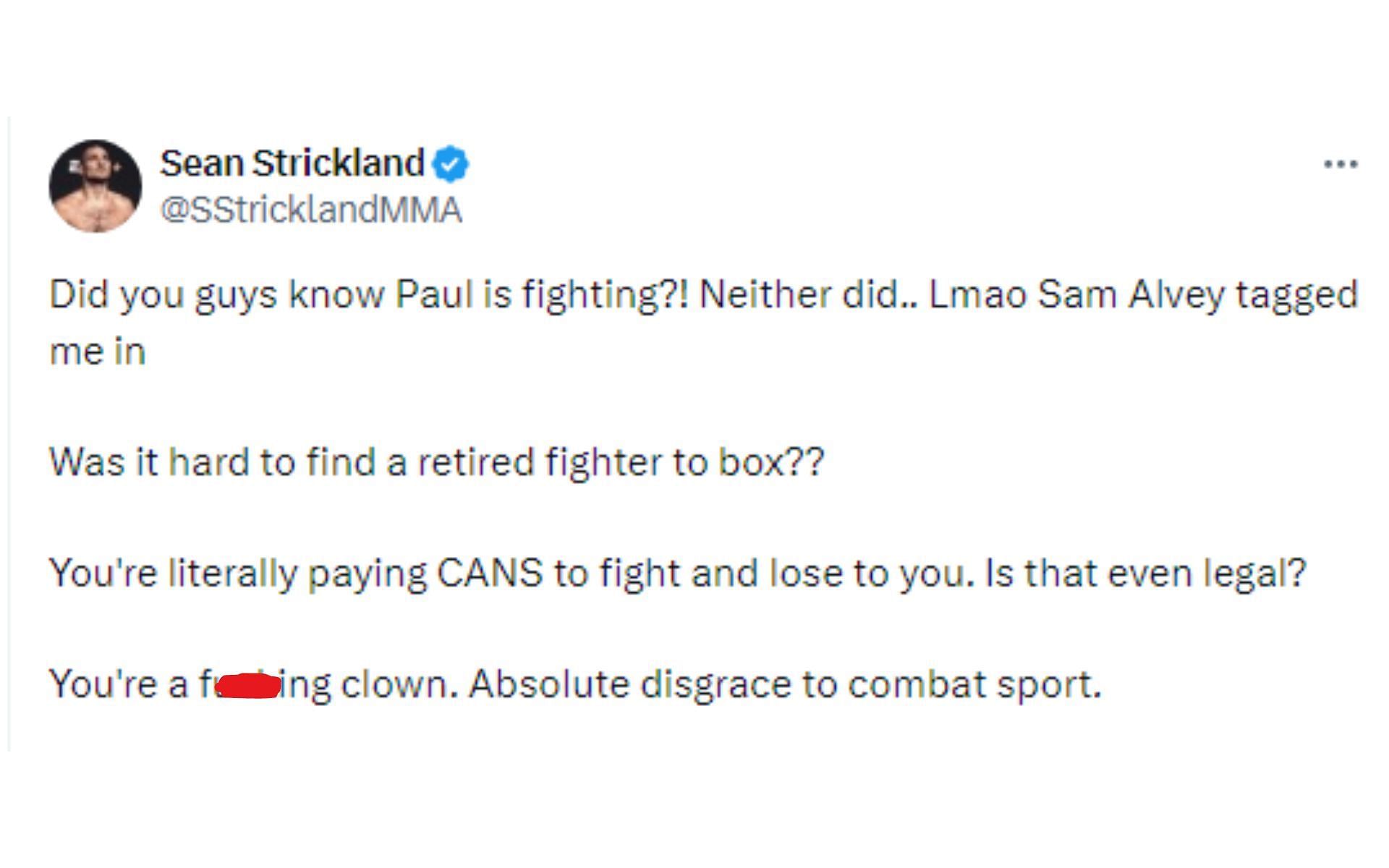 Strickland&#039;s tweet regarding Paul&#039;s next opponent [Image courtesy @SStricklandMMA - X]