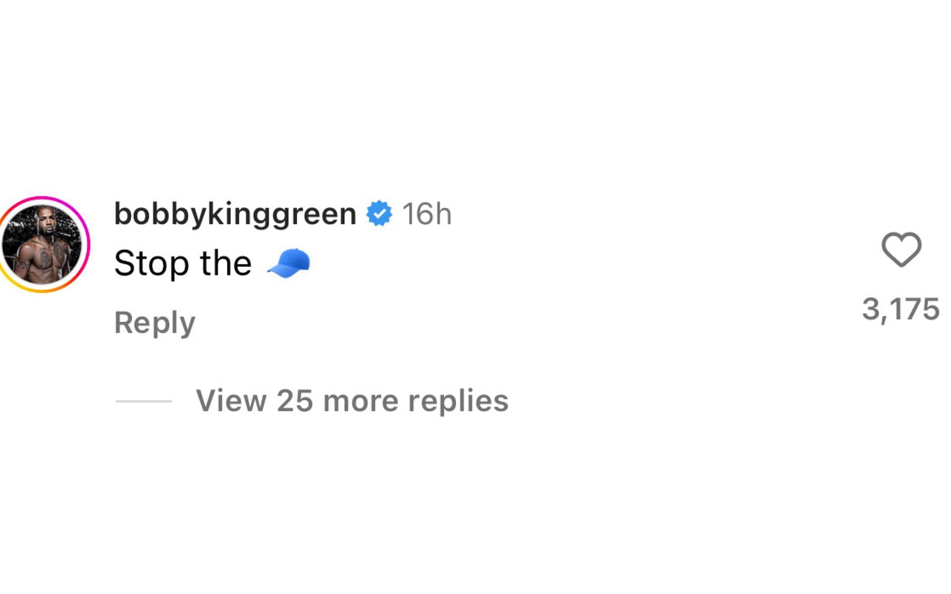 Bobby Green&#039;s comment