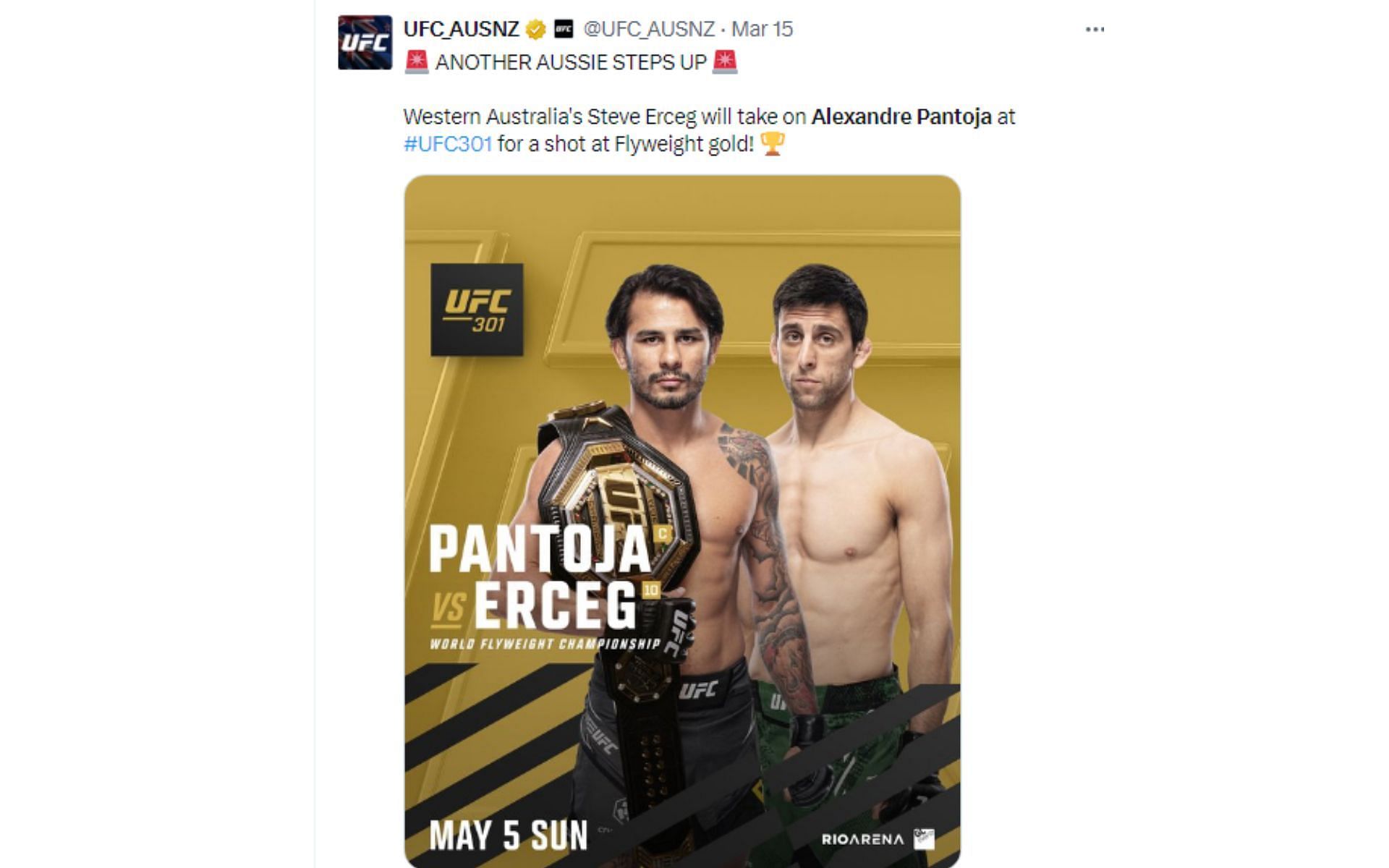 Tweet regarding Pantoja vs. Erceg at UFC 301 [Image courtesy: @UFC_AUSNZ - X]