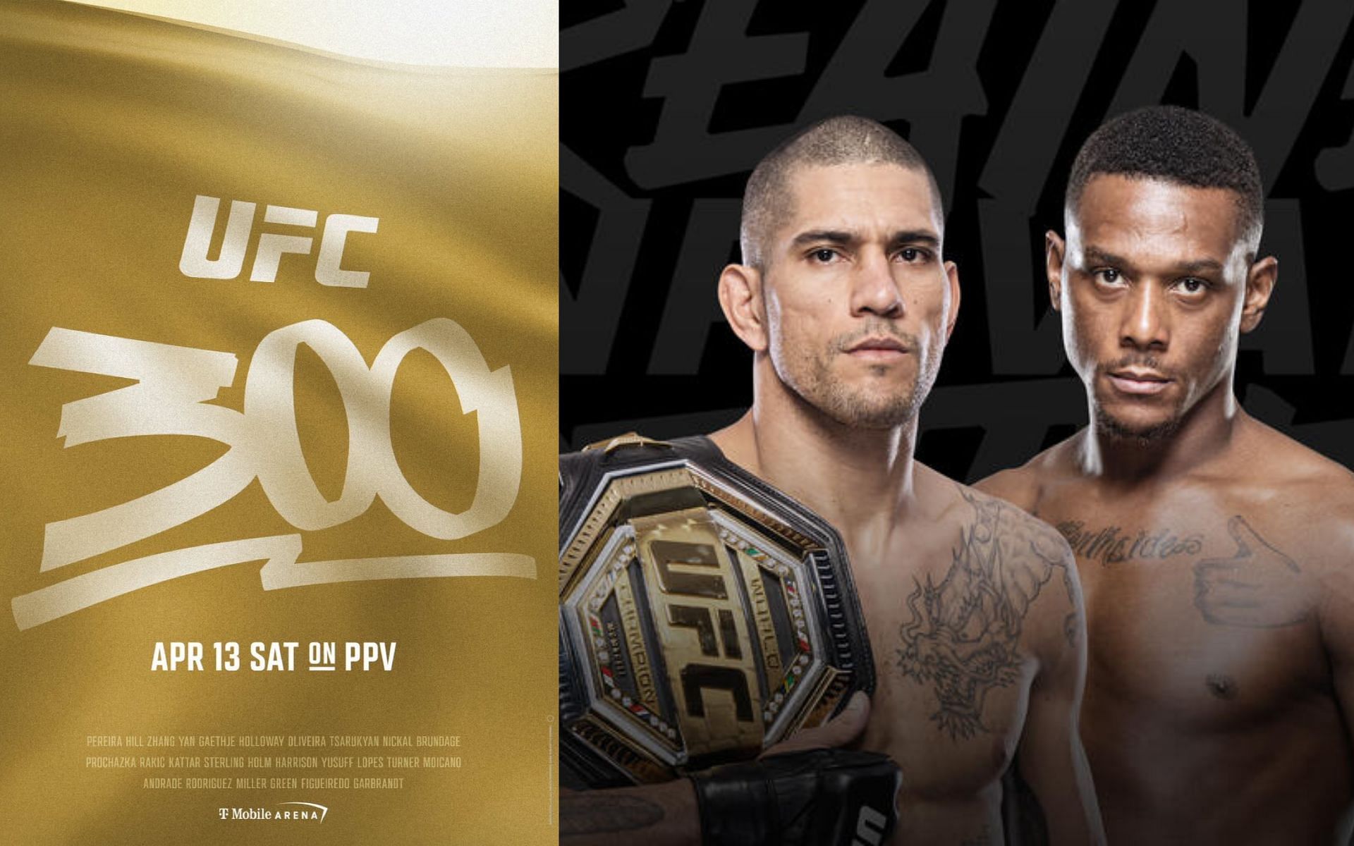 UFC 300 headliner will feature Alex Pereira and Jamahal Hill. [via UFC]