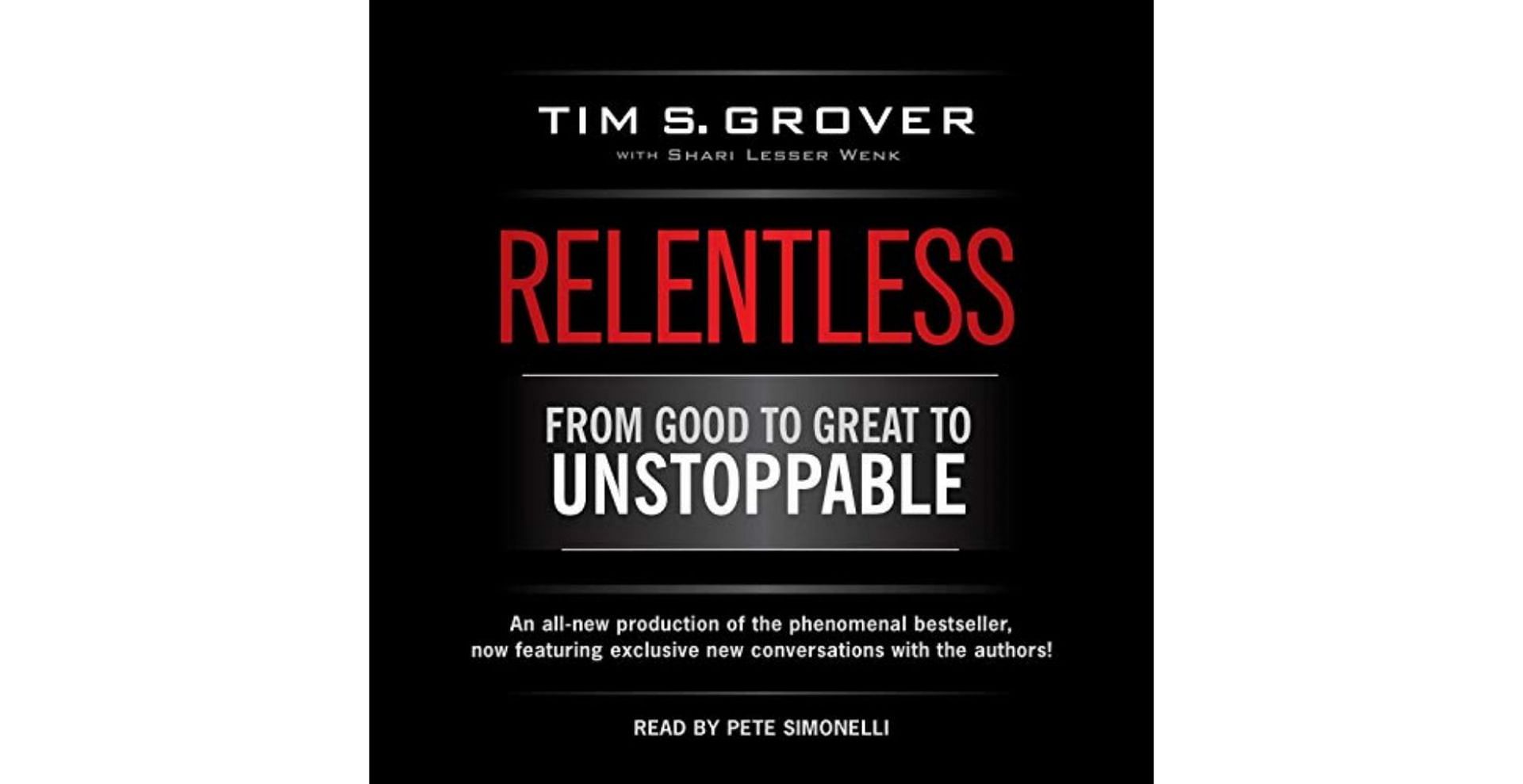 Relentless: From Good to Great to Unstoppable by Tim S. Grover (Image Via Amazon.Com)