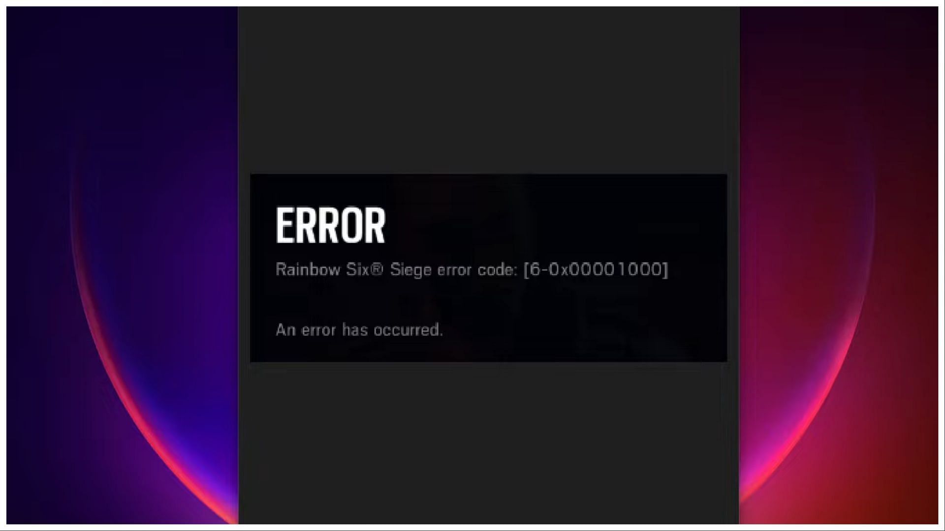 Rainbow Six Siege error code 6-0x00001000 (Image via Ubisoft || Gaming Problems Solved! on YouTube)