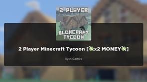 Roblox 2 Player Minecraft Tycoon Codes