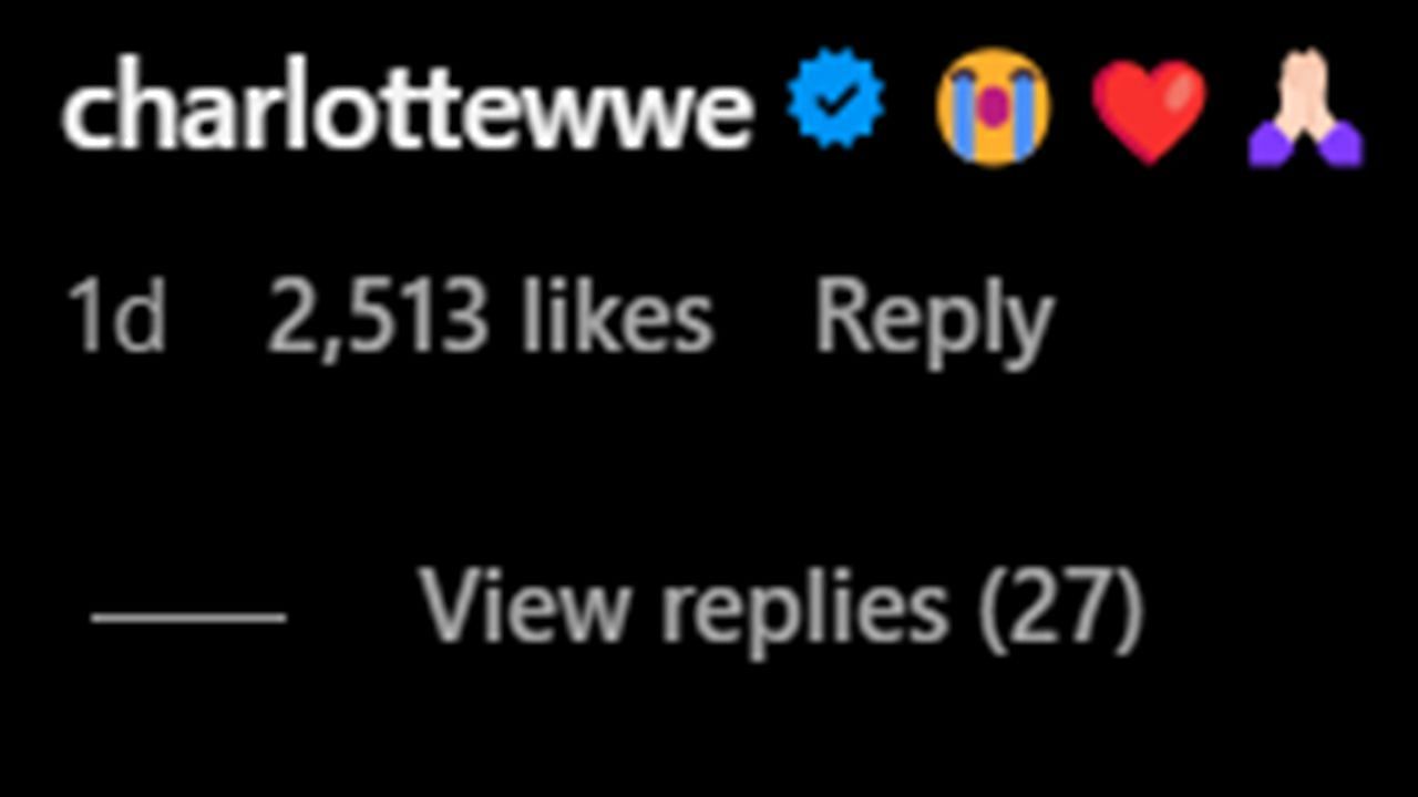 Charlotte&#039;s reply (via WWE&#039;s Instagram)