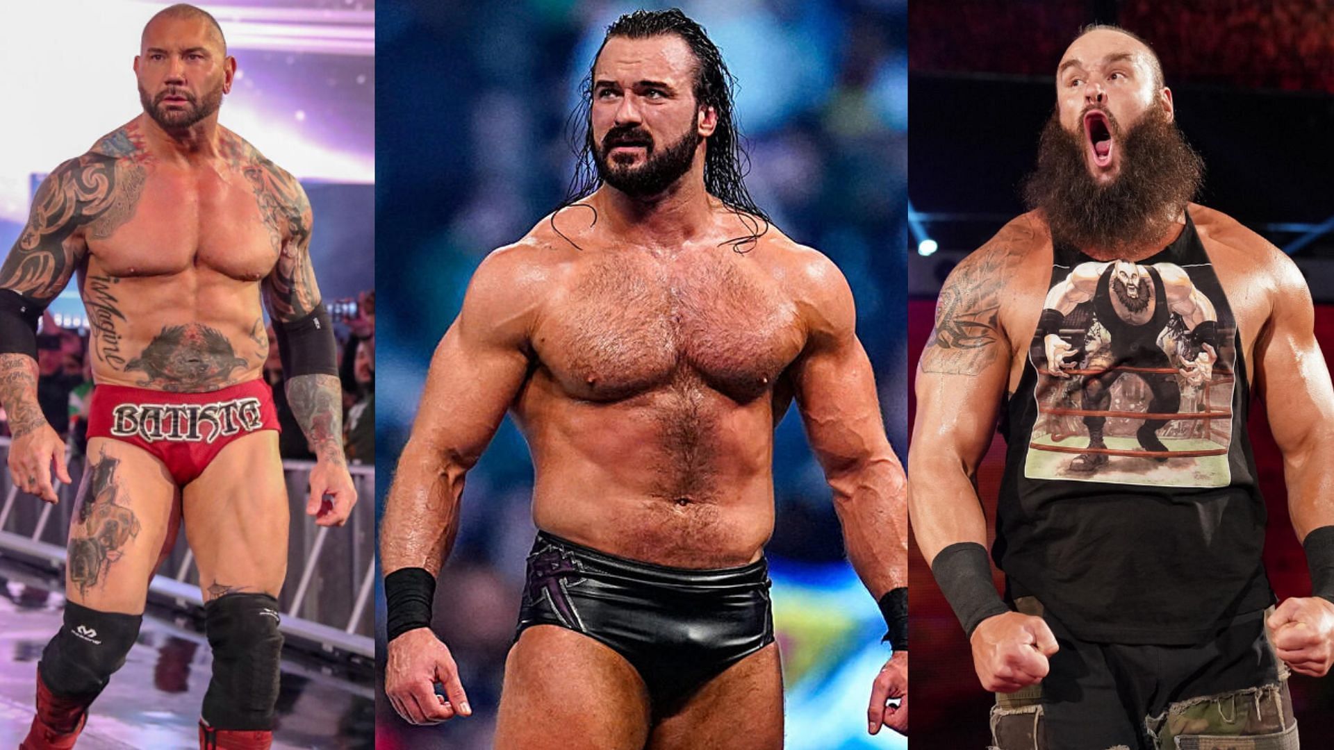 Batista, Drew McIntyre, and Braun Strowman. (From left to right)