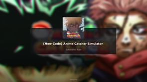 Roblox: Anime Catcher Simulator Codes