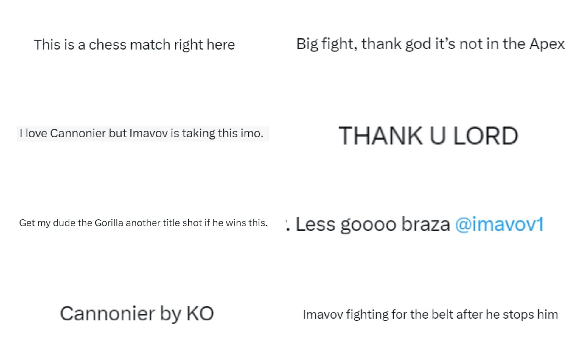 [All comments in response to Jared Cannonier vs. Nassourdine Imavov fight announcement on X]