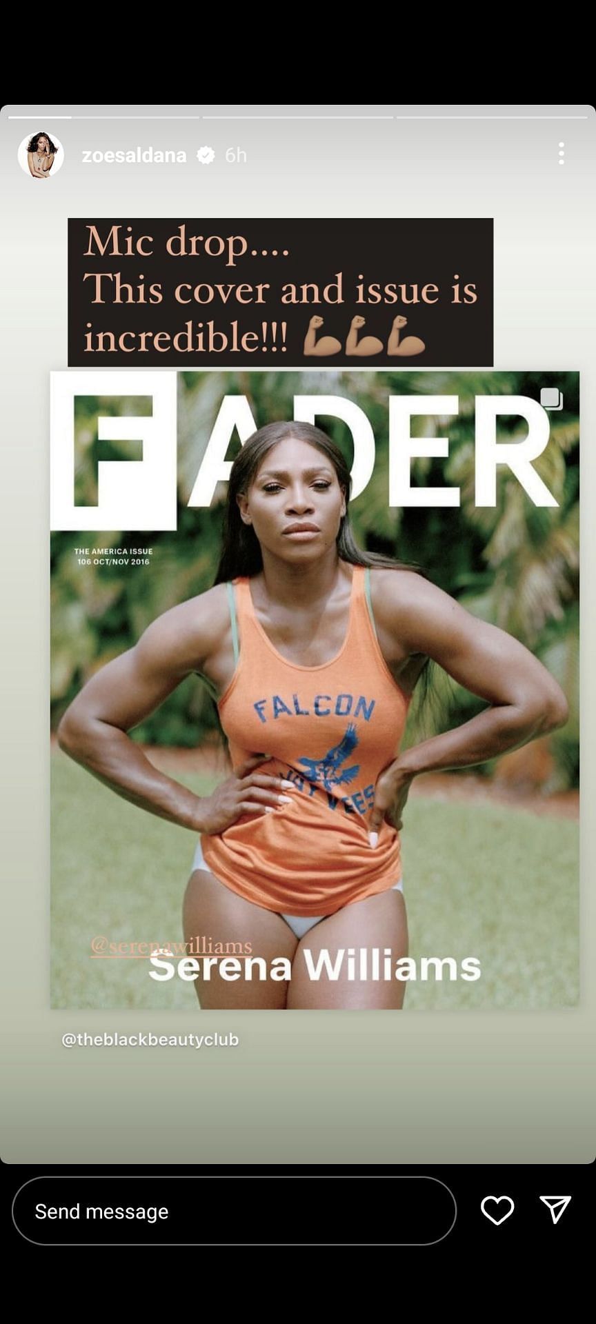 Zoe Saldana&#039;s Instagram post featuring her praise for Serena Williams&#039; cover shoot for a 2016 issue of The Fader magazine