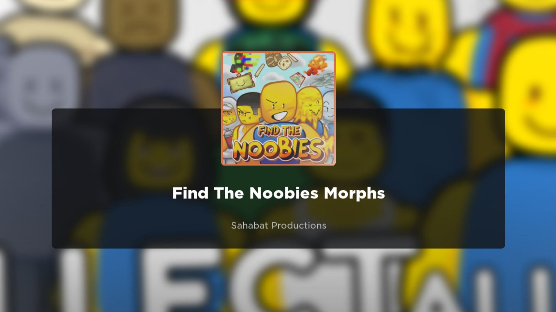 Find The Noobies Morphs codes 