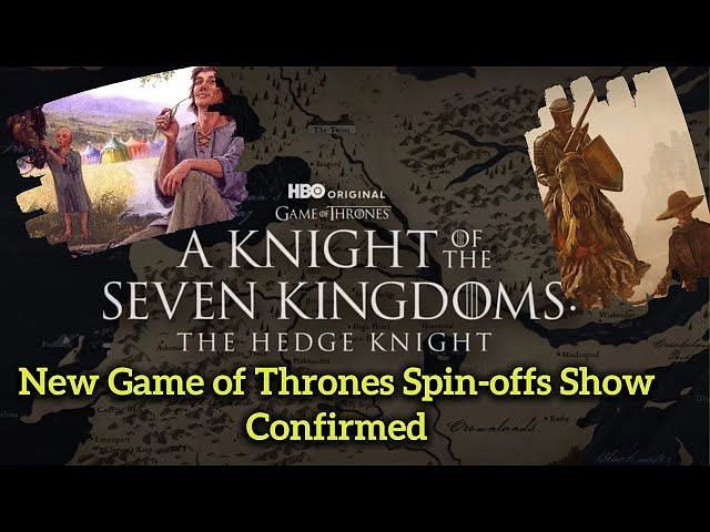 Everything To Know About A Knight Of The Seven Kingdoms: The Hedge 