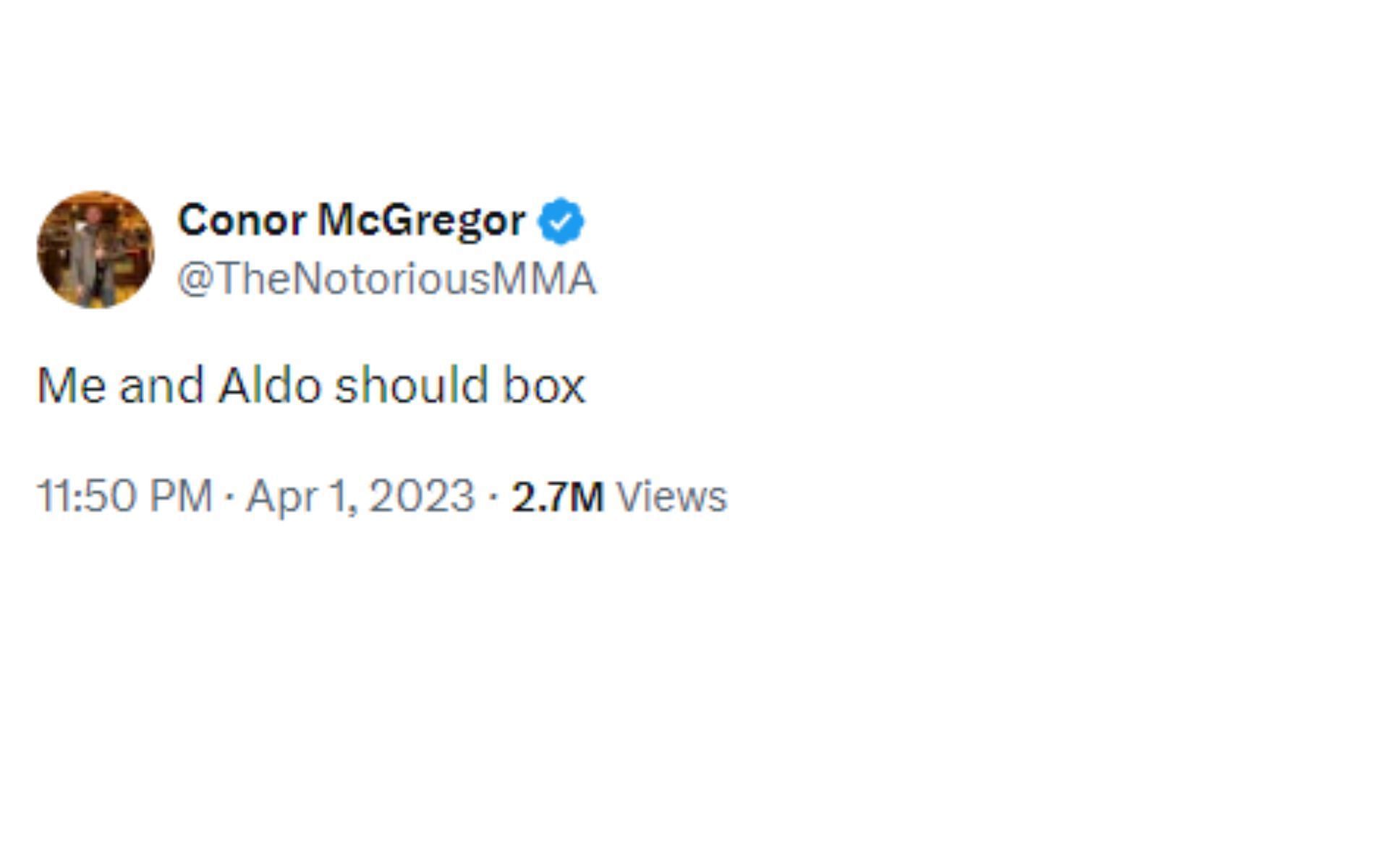 McGregor&#039;s tweet regarding Aldo [Image courtesy: @TheNotoriousMMA - X]