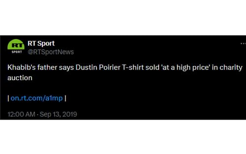 Tweet regarding the sale of Nurmagomedov's worn Poirier t-shirt [Image courtesy: @RTSportNews - X]