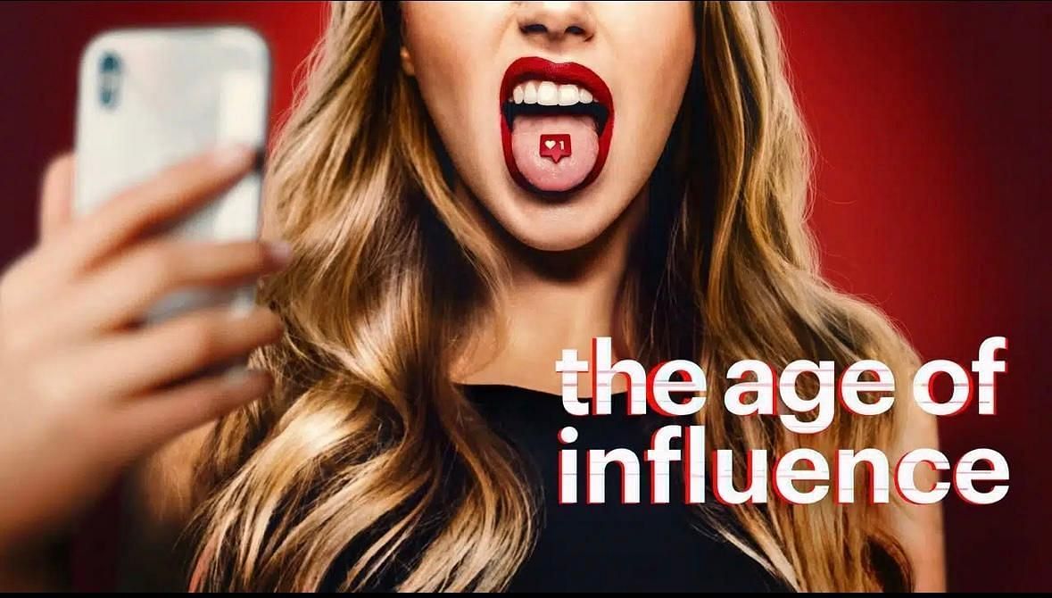 Poster of The Age of Influence, a documentary on the influencer culture like Dancing for the Devil (Image via IMDb)