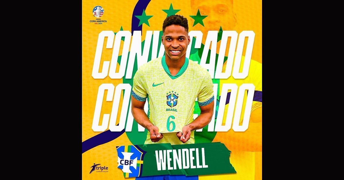 Wendell gets selected for Brazil in Copa America 2024 (image via Instagram/ wendellborges18)