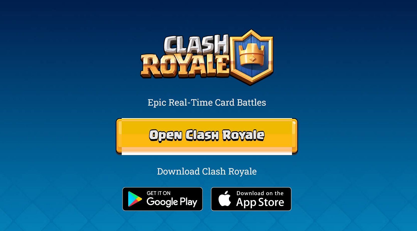&quot;Open Clash Royale&quot; button (Image via Supercell)