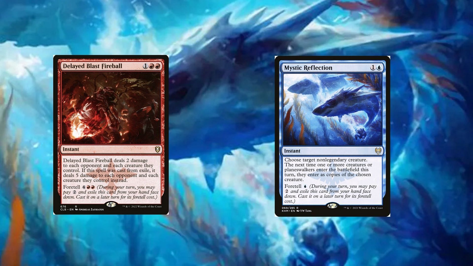 Delayed Blast Fireball and Mystic Reflection in Magic: The Gathering. (Image via Wizards of the Coast)