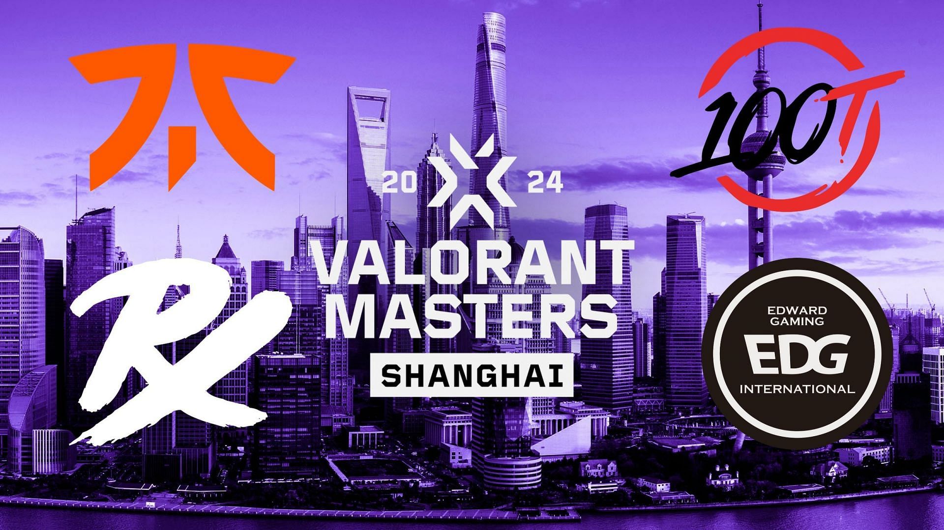 VCT Masters Shanghai power rankings (Image via Sportskeeda || Assets via Fnatic, 100 Thieves, Paper Rex, EDward Gaming and Riot Games)