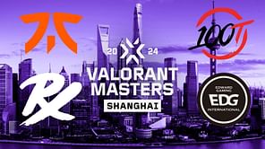 VCT Masters Shanghai 2024: All teams' power rankings