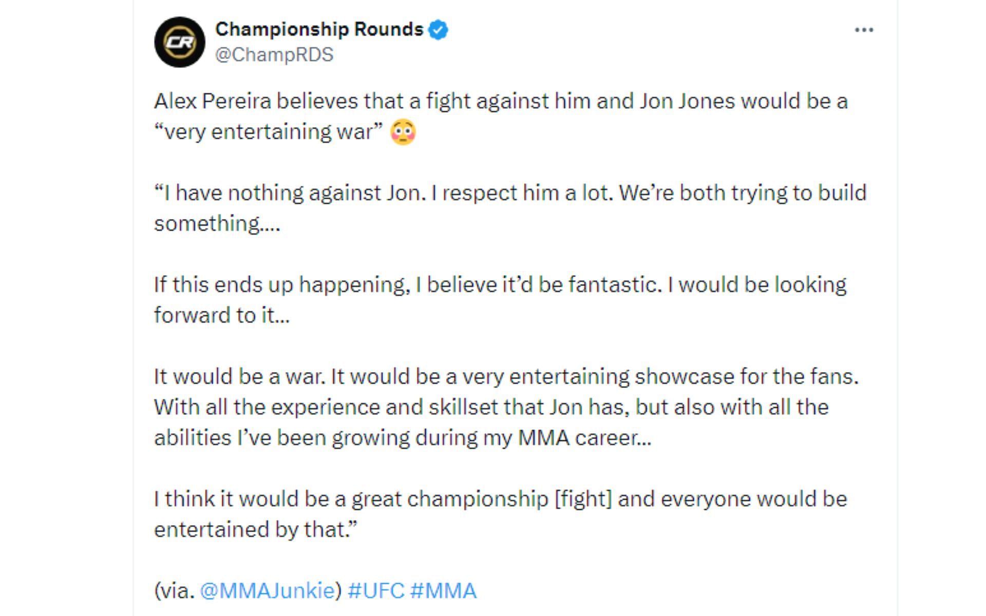 Championship Rounds&#039; tweet regarding Pereira&#039;s comments about potentially fighting Jones [Image courtesy: @ChampRDS - X]
