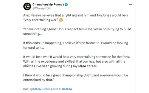 Championship Rounds' tweet regarding Pereira's comments about potentially fighting Jones [Image courtesy: @ChampRDS - X]