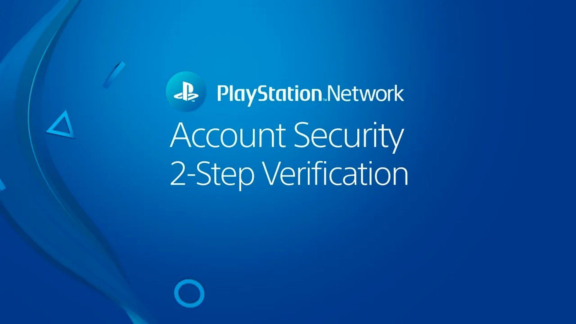 PlayStation Network has recently introduced 2-step verification which makes things harder for players from unsupported countries (Image via PlayStation)
