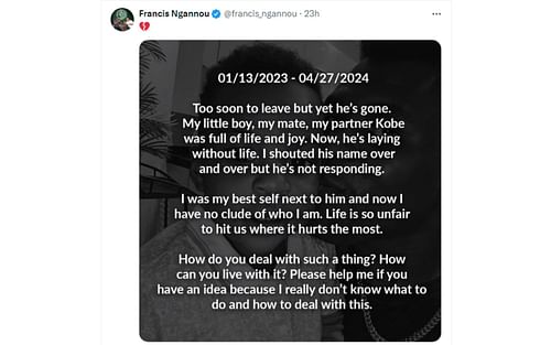 Ngannou's tweet regarding his son's passing [Image courtesy: @francis_ngannou - X]