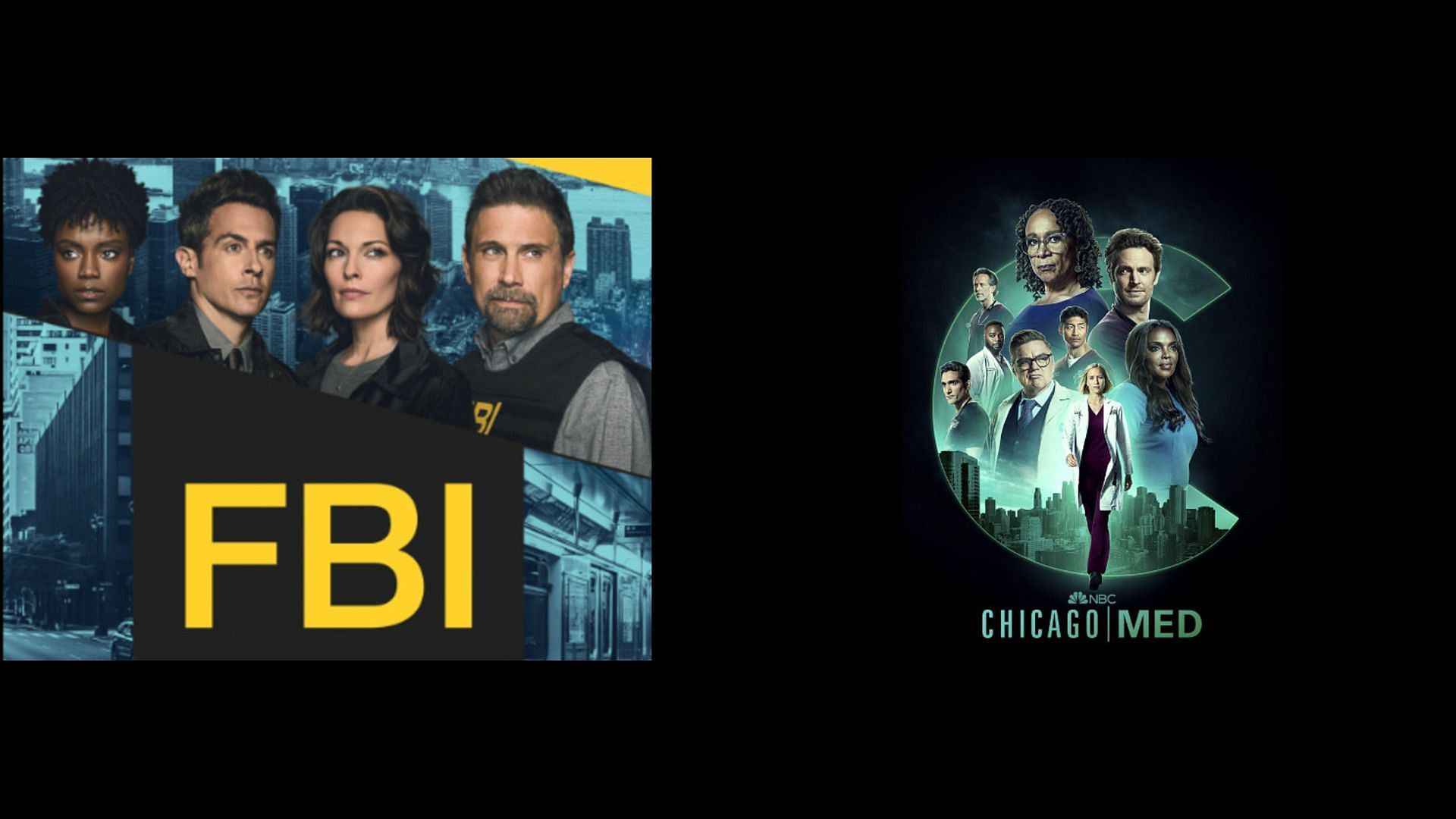 Official posters of FBI and Chicago Med (Image by NBC) (Image by CBS)