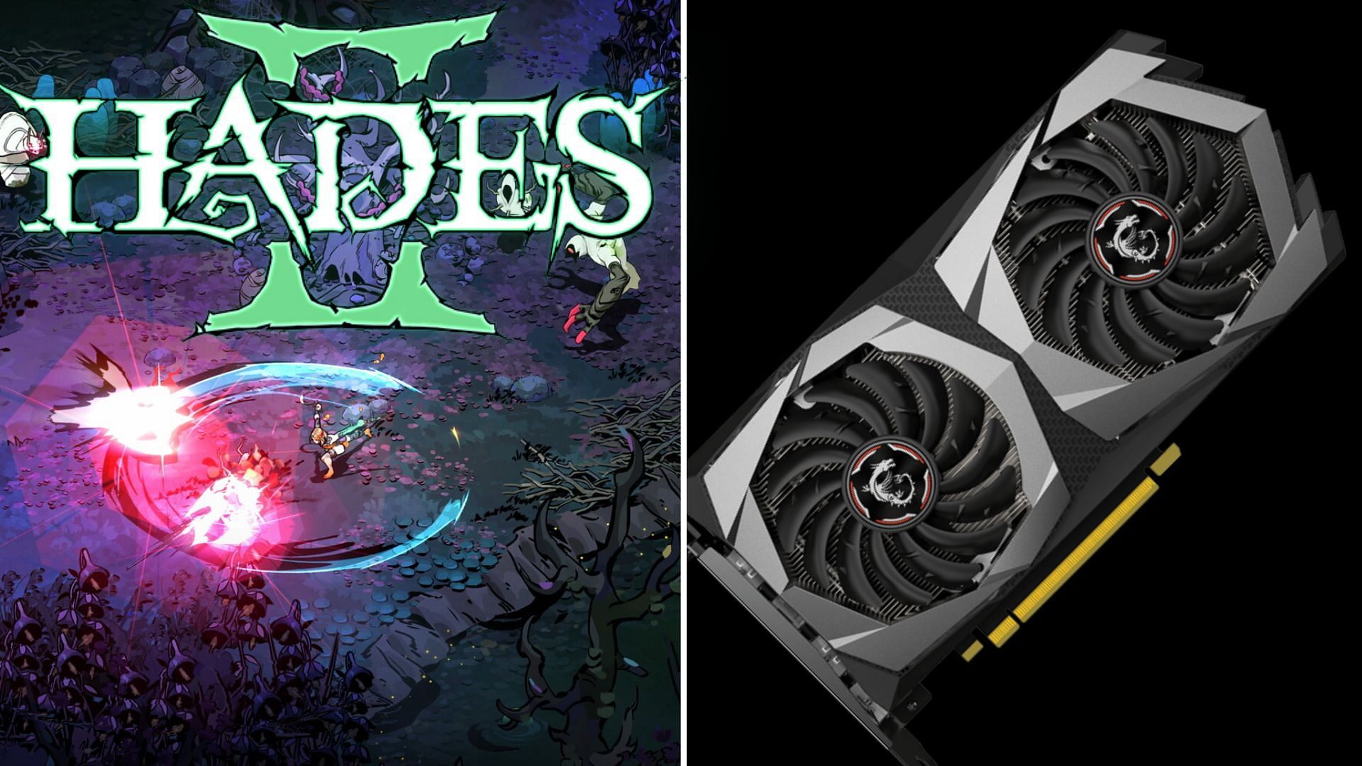 The GTX 1650 and 1650 Super can play Hades 2 with some tweaks (Image via Supergiant Games and MSI)