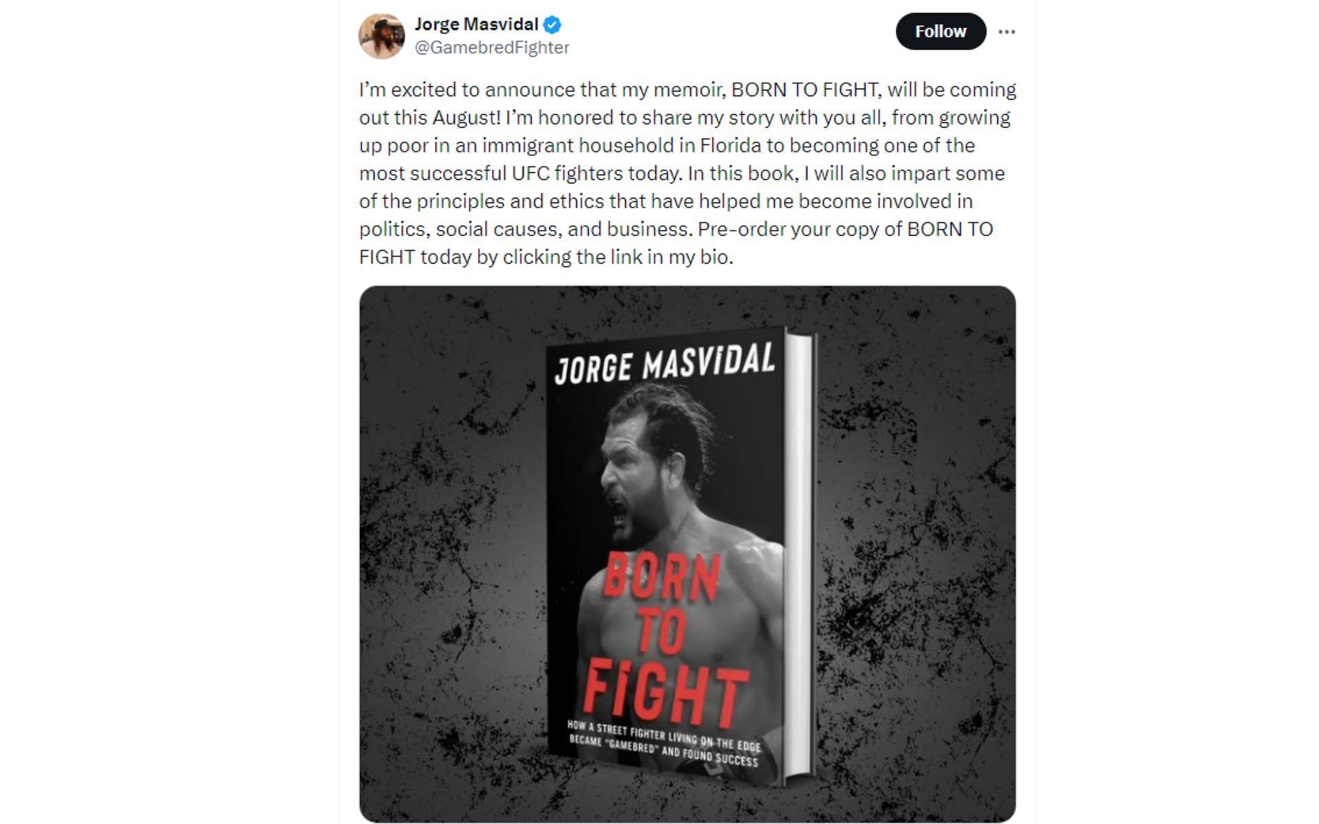 Tweet regarding Masvidal&#039;s new memoir: Born To Fight [Image courtesy: @GamebredFighter - X]