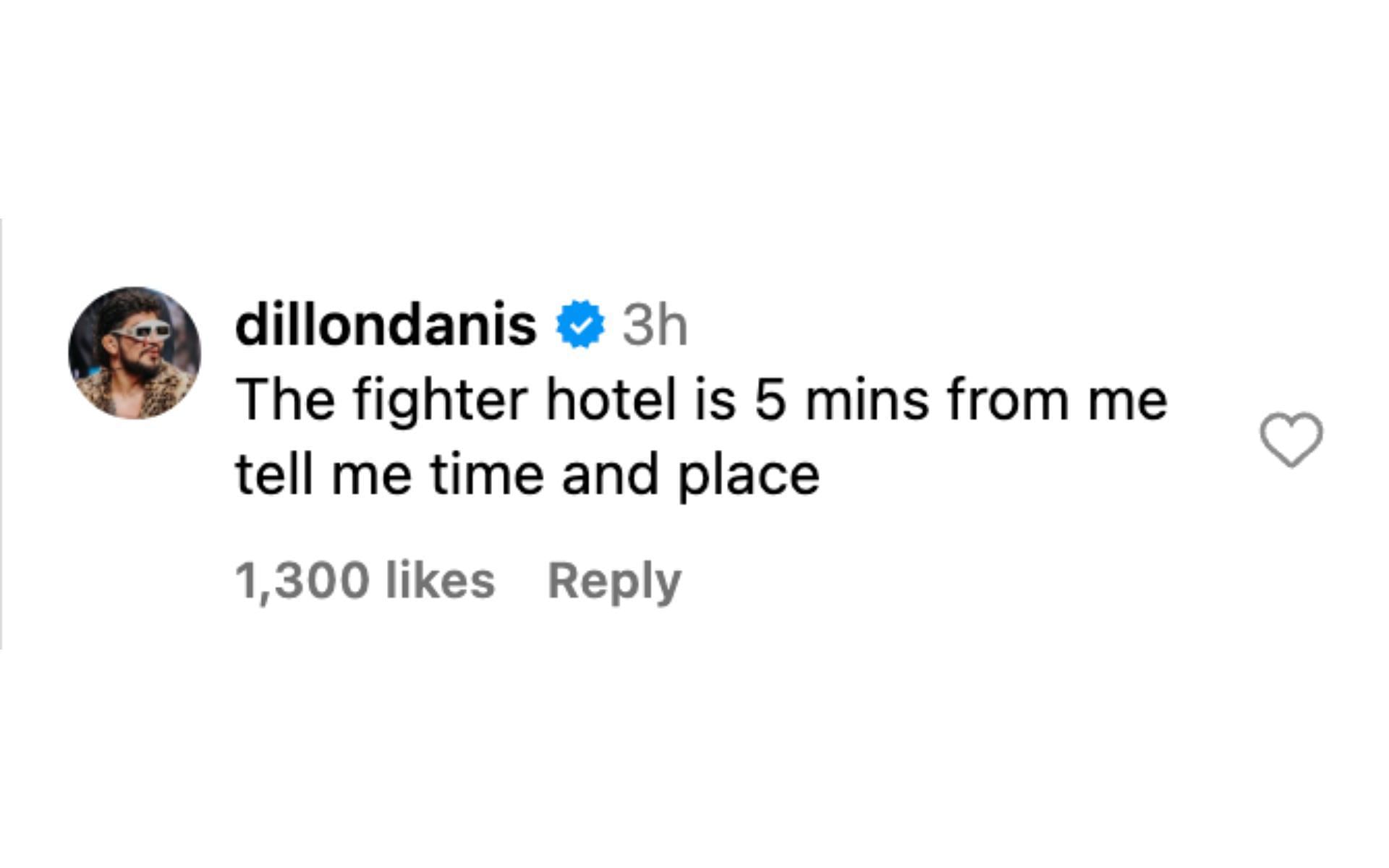 Dillon Danis claiming to be near the UFC 302 fighter hotel [via @espnmma on Instagram]