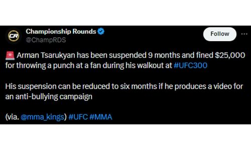 Championship Rounds' tweet regarding Tsarukyan's suspension [Image courtesy: @ChampRDS- X]