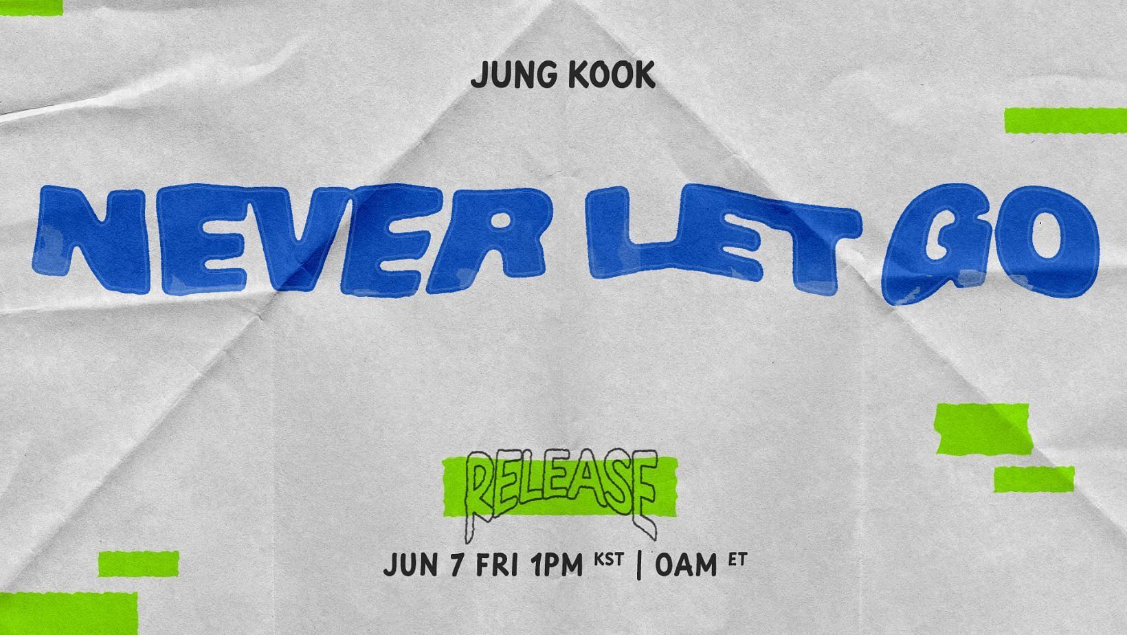 BTS Jungkook announces his new song, &ldquo;Never Let Go&rdquo;. (Image via X/@bts_bighit)