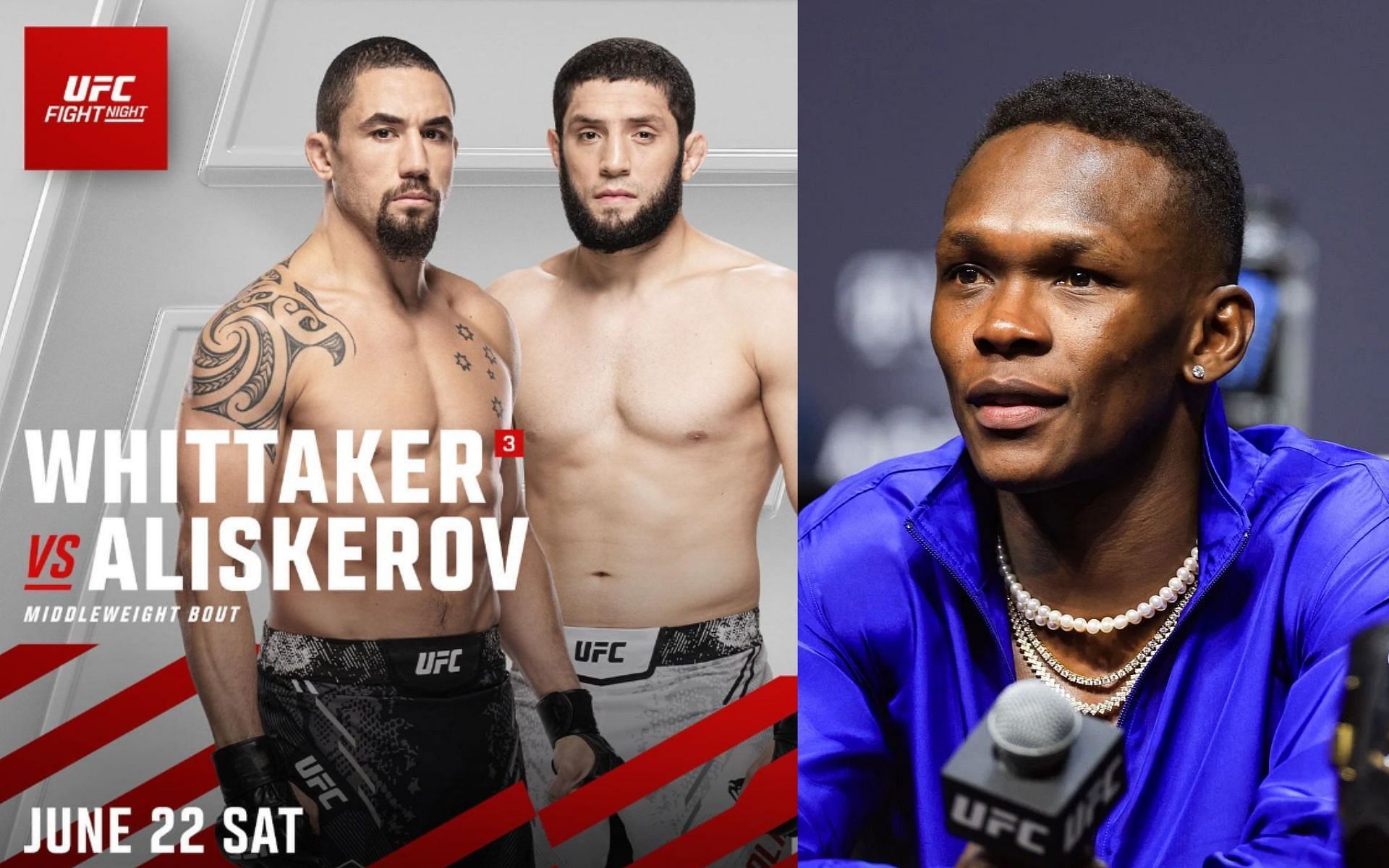 Robert Whittaker vs. Ikram Aliskerov (left) predicted by Israel Adesanya (right) [Images courtesy: Getty Images and @ufc on Instagram]