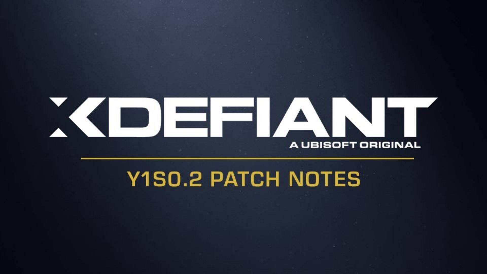 XDefiant patch notes Y1S0.2 update (Image via X/@XDefiant)