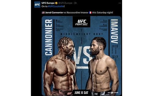 Tweet regarding Cannonier vs. Imavov [Image courtesy: @UFCEurope - X]