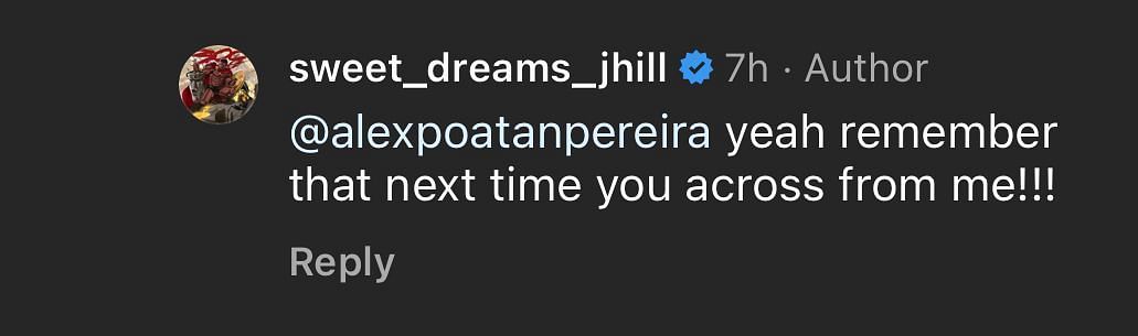 A screenshot of Jamahal Hill&#039;s reply to Alex Pereira