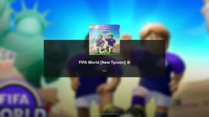 FIFA World 2.0: A beginner’s guide