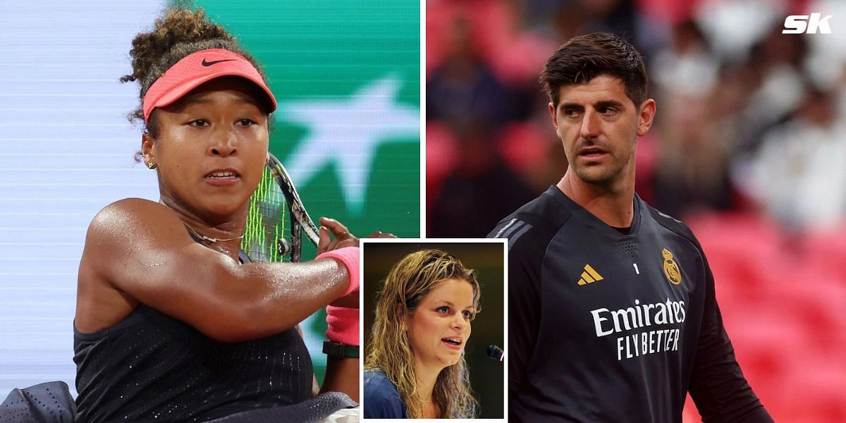 Kim Clijsters identified similarities between Naomi Osaka and Thibaut Courtois following their returns to tennis and football respectively (Source: Getty Images)