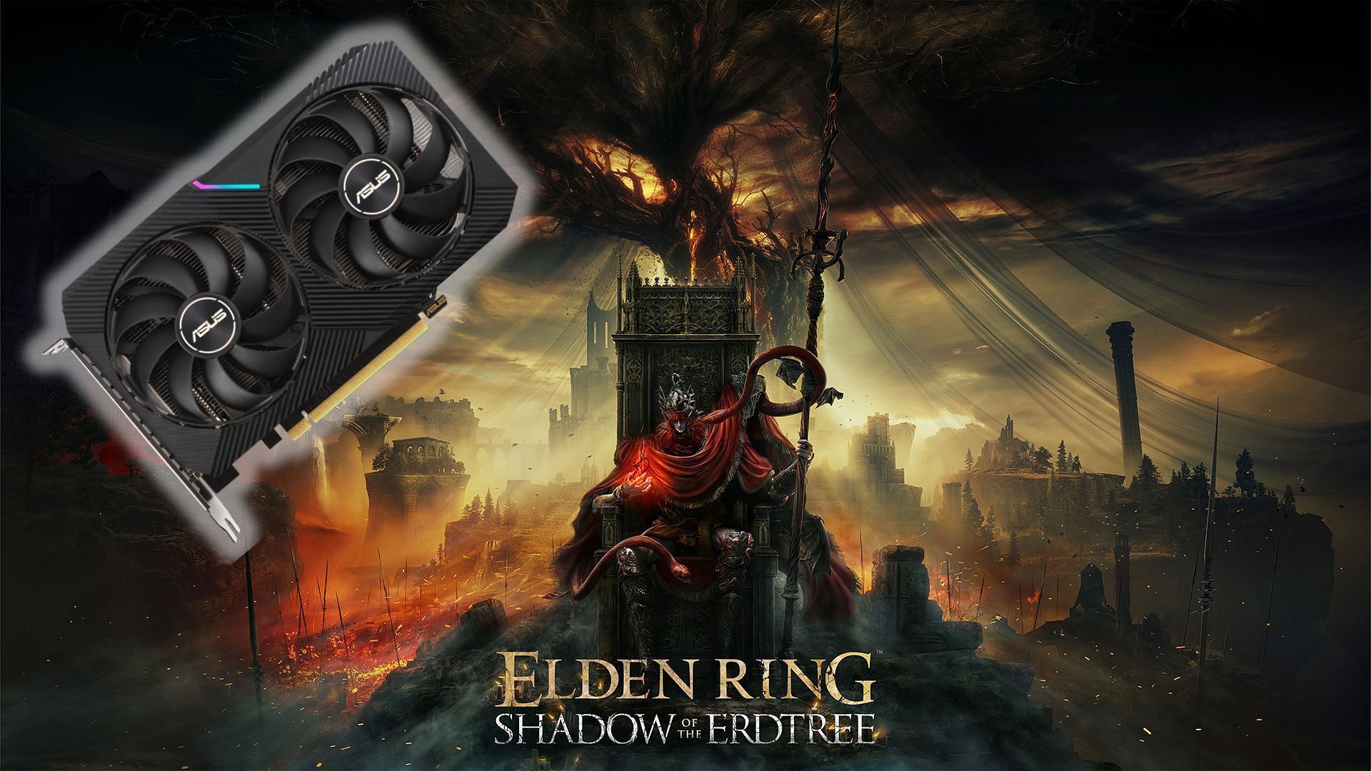 Top recommended GPUs for Elden Ring DLC Shadow of Erdtree (Image via Xbox/Asus)