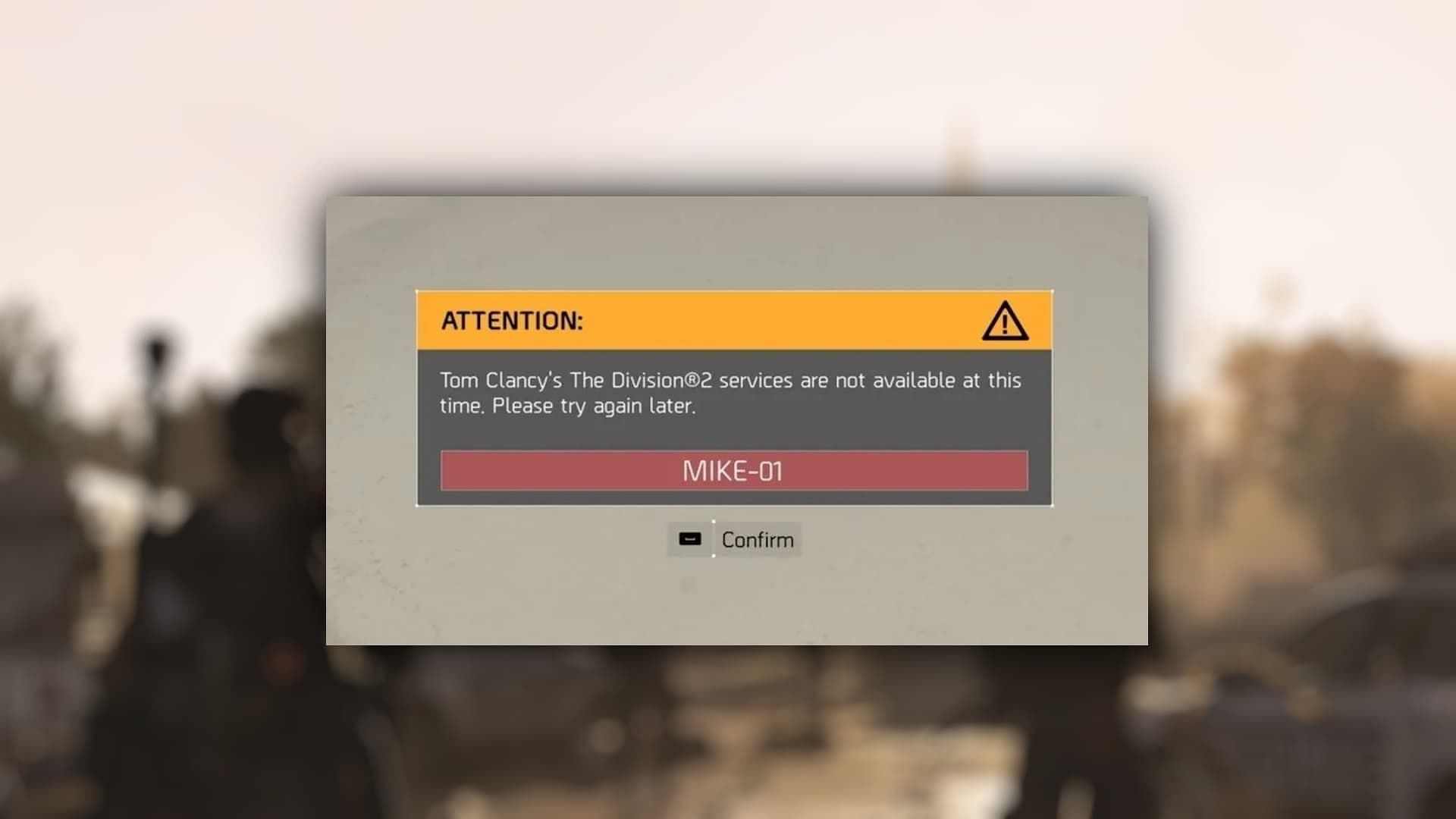 The Division 2 Mike 01 error code will happen if you try to log in during server outage (Image via Ubisoft)