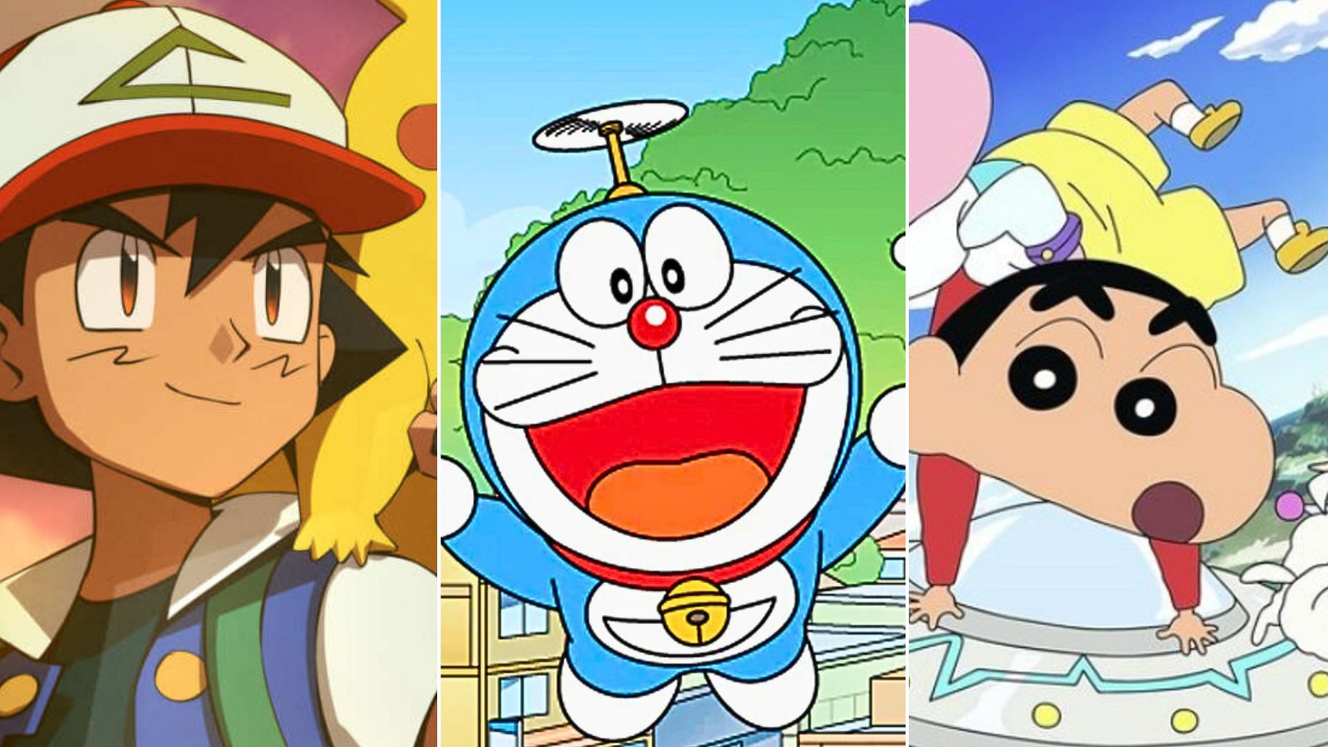 Pokemon, Doraemon, Crayon Shin-chan 