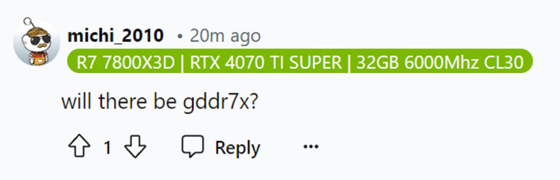 Reddit user comment about the possibility of GDDR7X (Image via michi_2010/Reddit)