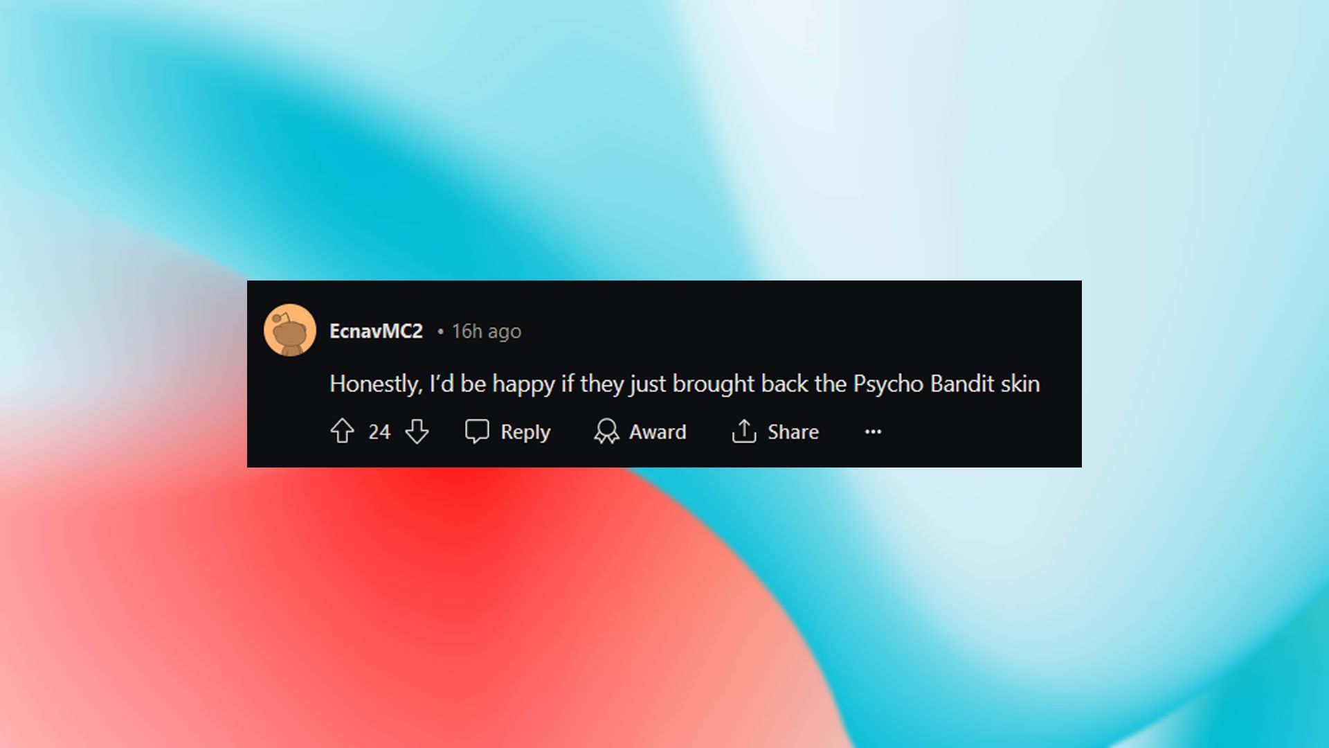 Comment about Psycho Bandit (Image via Reddit)