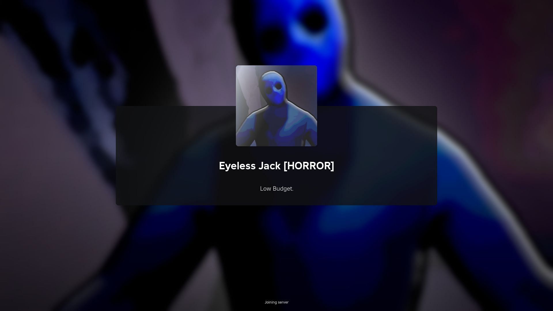 A survival guide for Eyeless Jack