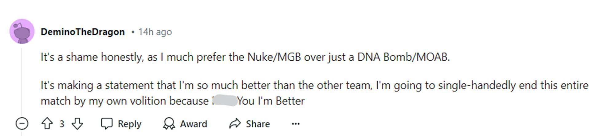 This player has an interesting take regarding the difference between the Nuke and DNA Bomb (Image via Reddit)