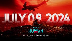 Once Human release time and countdown for all regions