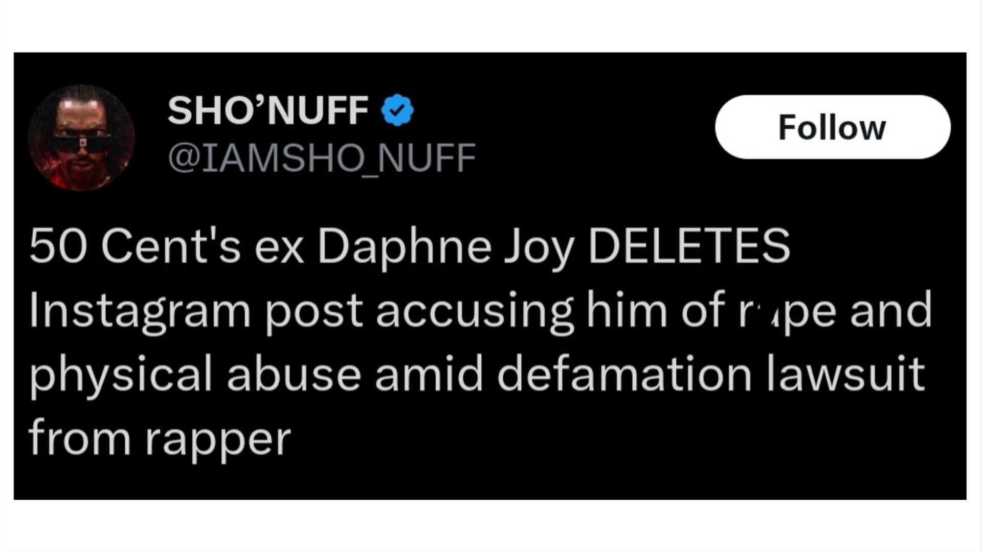 Daphne Joy deleted posts aimed at 50 Cent accusing him of r*pe, (Image via @IAMSHO_NUFF/X)