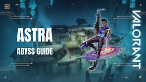 Valorant: Complete Astra Abyss guide